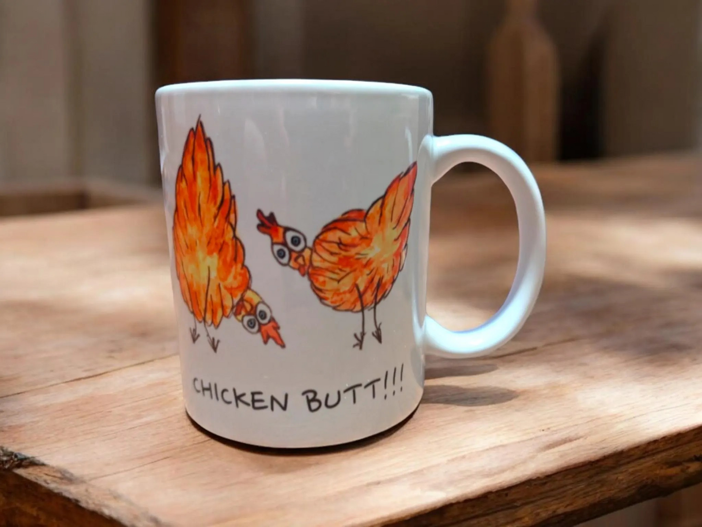 Guess What? Chicken Butt! - 11oz Chicken Coffee Mug