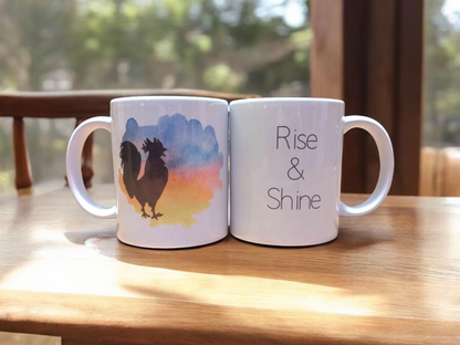 Rise & Shine Rooster - 11oz Double Sided Chicken Coffee Mug